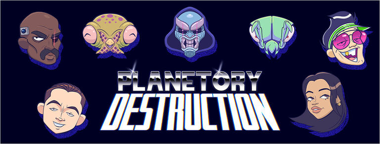 PLANETORY DESTRUCTION